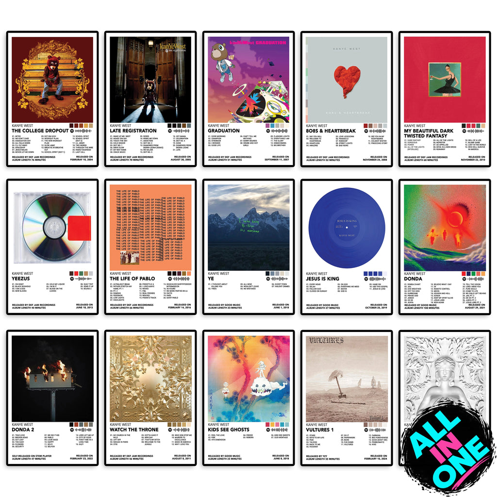 Complete Kanye West album cover poster collection featuring The College Dropout, Late Registration, Graduation, 808s & Heartbreak, My Beautiful Dark Twisted Fantasy, Yeezus, The Life of Pablo, Ye, Jesus Is King, Donda, Donda 2, Watch the Throne, Kids See Ghosts, Vultures 1, and Cruel Summer. Premium music wall art for hip-hop fans and collectors.